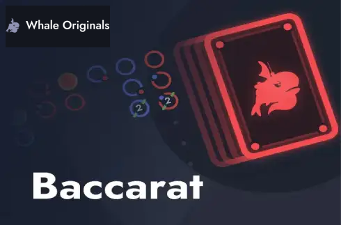 Whale Baccarat